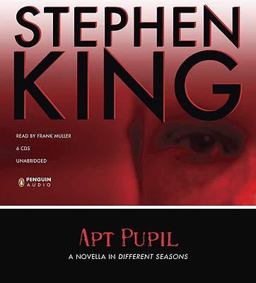 Apt Pupil: A Novella in Different Seasons - King, Stephen