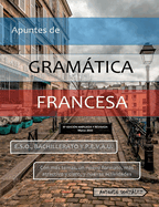 Apuntes de Gramtica Francesa: VI Edicin