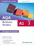 AQA A2 Business Studies Student Unit Guide New Edition: Unit 3 Strategies for Success