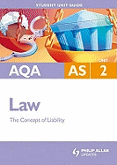 AQA AS Law: The Concept of Liability