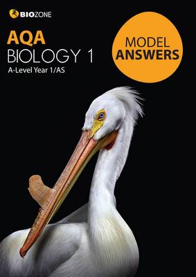 AQA Biology 1 Model Answers - Greenwood, Tracey, and Bainbridge-Smith, Lissa, and Pryor, Kent