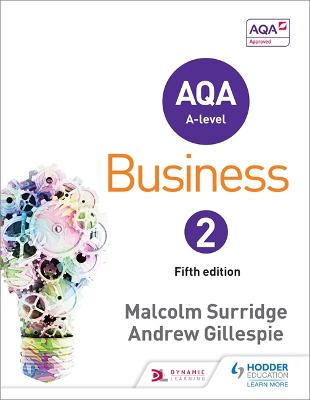 AQA Business for A Level 2 - Surridge, Malcolm, and Gillespie, Andrew