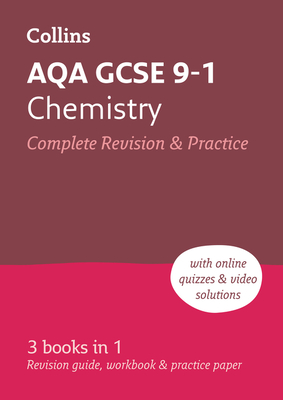 AQA GCSE 9-1 Chemistry All-in-One Complete Revision and Practice: Ideal for the 2024 and 2025 Exams - Collins GCSE