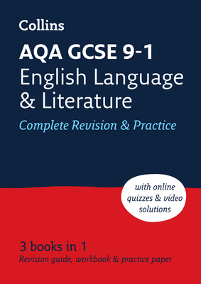 AQA GCSE 9-1 English Language and Literature Complete Revision & Practice: Ideal for the 2025 Exams - Collins GCSE