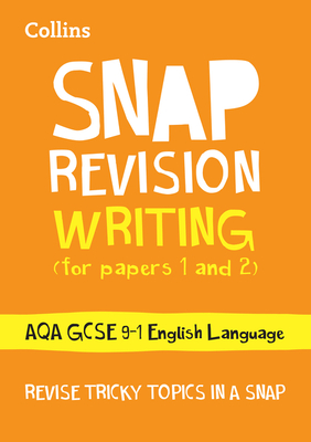 AQA GCSE 9-1 English Language Writing (Papers 1 & 2) Revision Guide: Ideal for the 2025 Exams - Collins GCSE