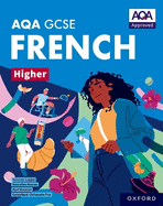 AQA GCSE French Higher: AQA Approved GCSE French Higher Student Book