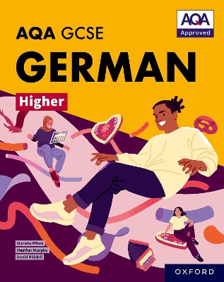 AQA GCSE German Higher: AQA Approved GCSE German Higher Student Book - Affum, Mariela, and Murphy, Heather, and Riddell, David