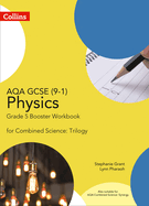 AQA GCSE Physics 9-1 for Combined Science Grade 5 Booster Workbook