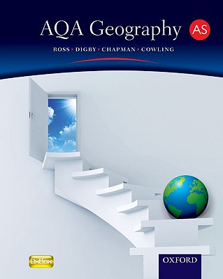 AQA Geography for AS Student Book - Ross, Simon, and Digby, Bob, and Chapman, Russell
