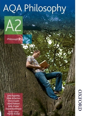 AQA Philosophy A2 - Cluett, Chris, and Rawlinson, David, and Butler, Martin (Editor)