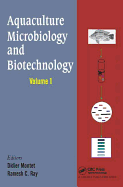 Aquaculture Microbiology and Biotechnology, Vol. 1