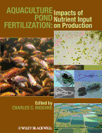 Aquaculture Pond Fertilization: Impacts of Nutrient Input on Production