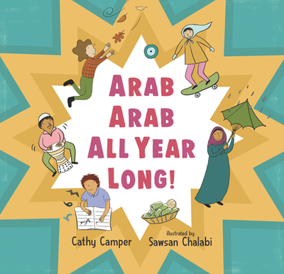 Arab Arab All Year Long! - Camper, Cathy
