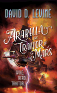 Arabella the Traitor of Mars