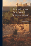 Aramaische Papyrus Aus Elephantine