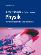 Arbeitsbuch Zu Tipler/Mosca Physik Fur Wissenschaftler Und Ingenieure