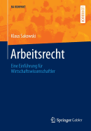 Arbeitsrecht: Eine Einfhrung Fr Wirtschaftswissenschaftler