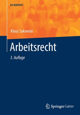 Arbeitsrecht - Sakowski, Klaus