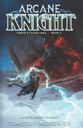 Arcane Knight Book 4: An Epic LitRPG Fantasy