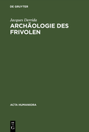 Archologie des Frivolen