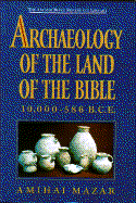Archaelogy of the Land of the Bible
