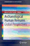 Archaeological Human Remains: Global Perspectives