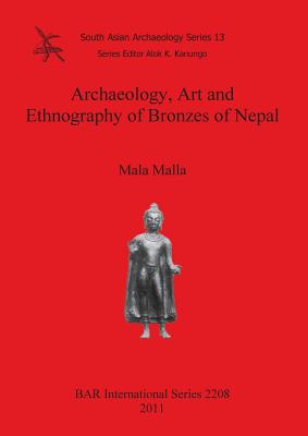 Archaeology Art and Ethnography of Bronzes of Nepal - Malla, Mala