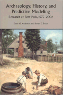 Archaeology, History, and Predictive Modeling: Research at Fort Polk, 1972-2002