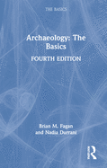 Archaeology: The Basics