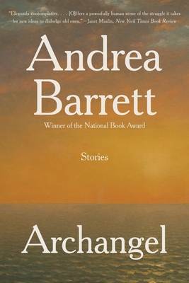Archangel: Fiction - Barrett, Andrea