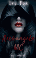 Archangels MC: A Reverse Harem Romance