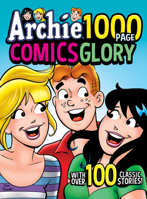 Archie 1000 Page Comics Glory - Archie Superstars