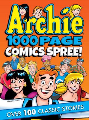 Archie 1000 Page Comics Spree - Archie Superstars