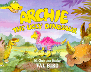 Archie the Ugly Dinosaur