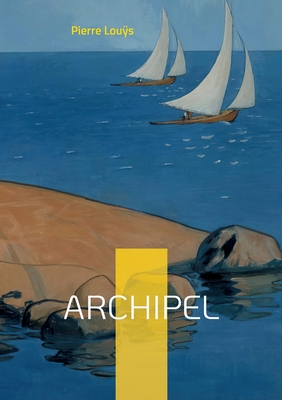 Archipel - Lous, Pierre