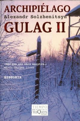 Archipielago Gulag 2 - Solzhenitsyn, Aleksandr Isaevich