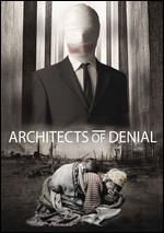 Architects of Denial - David Lee George