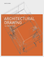 Architectural Drawing:Second edition: Second edition