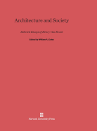 Architecture and Society: Selected Essays of Henry Van Brunt