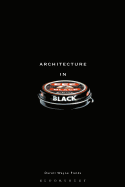 Architecture in Black