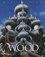 Architecture in Wood: A World History
