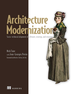 Architecture Modernization - Tune, Nick, and Perrin, Jean-Georges