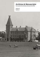 Archives and Manuscripts Volume 51 Number 2