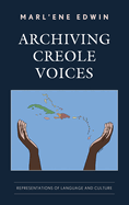 Archiving Creole Voices