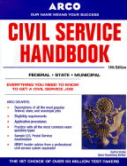 Arco Civil Service Handbook: Everything You Need to Know to Get a Civil Service Job