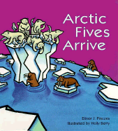 Arctic Fives Arrive CL - Pinczes, Elinor