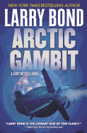 Arctic Gambit: A Jerry Mitchell Novel