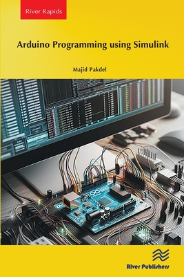 Arduino Programming Using Simulink - Pakdel, Majid