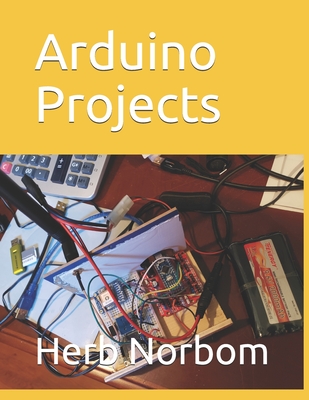 Arduino Projects - Norbom, Herb