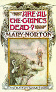 Are All the Giants Dead? - Norton, Mary